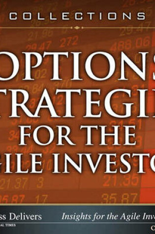 Cover of Options Strategies for the Agile Investor (Collection)