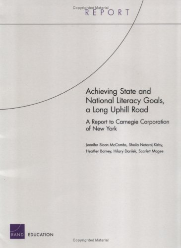 Book cover for Achieving State and National Literacy Goals, a Long Uphill Road