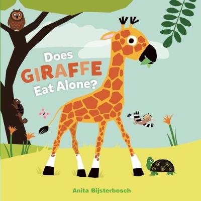 Book cover for Does Giraffe Eat Alone?