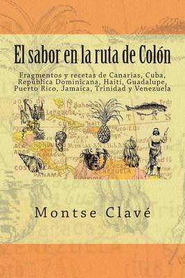Book cover for El sabor en la ruta de Colón