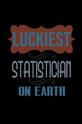 Book cover for Luckiest statistician on earth