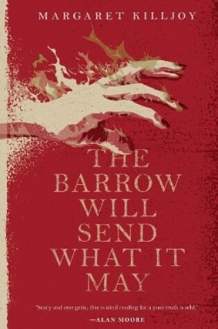 Cover of The Barrow Will Send What it May