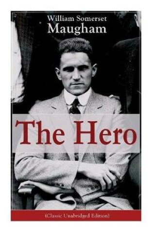 Cover of The Hero (Classic Unabridged Edition)