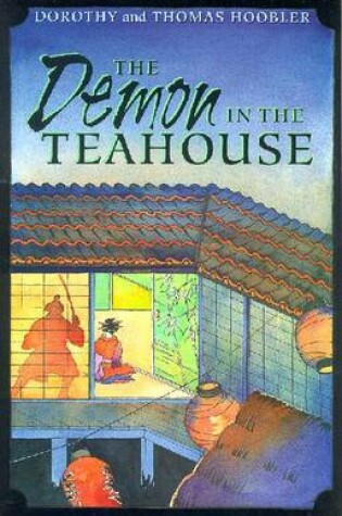 Cover of The Demon in the Teahouse