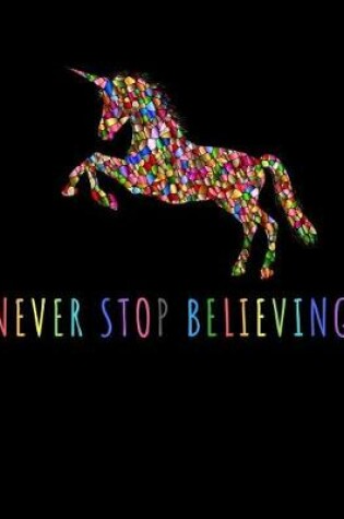 Cover of Never stop believing