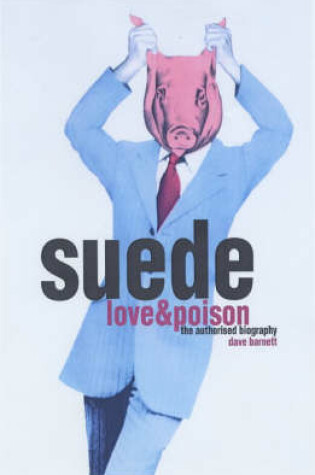 Cover of Suede: Love & Poison