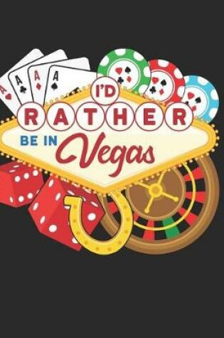 Cover of I'd Rather Be In Vegas