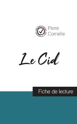 Book cover for Le Cid de Corneille (fiche de lecture et analyse complete de l'oeuvre)