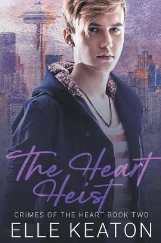 Cover of The Heart Heist