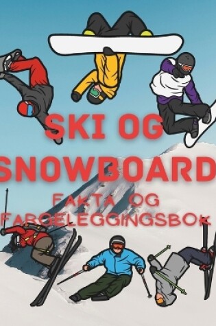 Cover of Ski og Snowboard