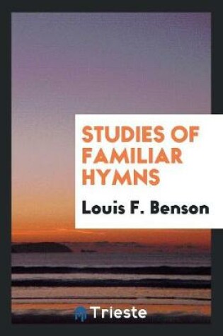 Cover of Studies of Familiar Hymns