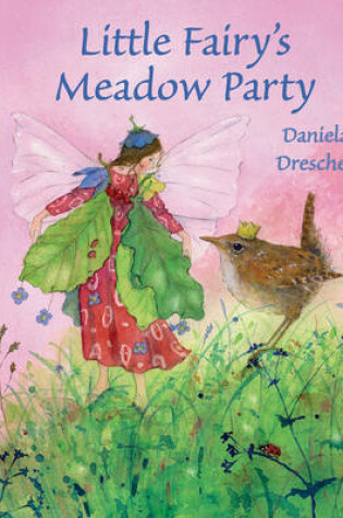 Cover of Little Fairy's Meadow Party