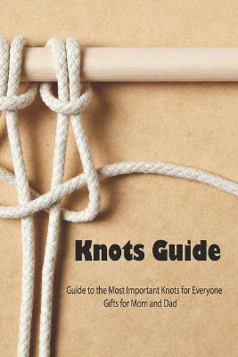 Book cover for Knots Guide