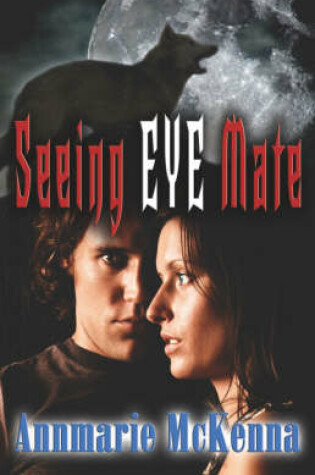 Cover of Seeing Eye Mate