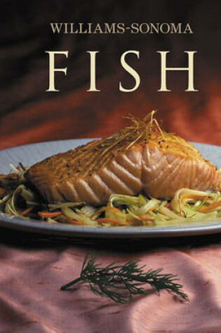 Cover of Williams-Sonoma Collection Fish, Th