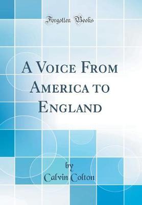 Book cover for A Voice from America to England (Classic Reprint)