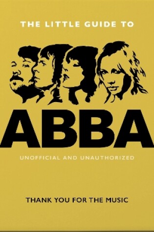 Cover of The Little Guide to Abba