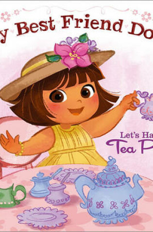 Cover of Let's Have a Tea Party!