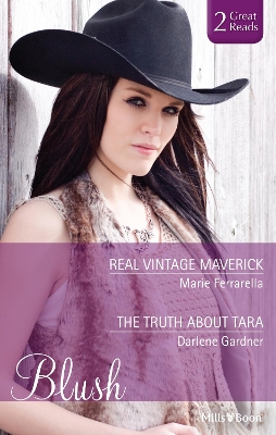 Book cover for Real Vintage Maverick/The Truth About Tara
