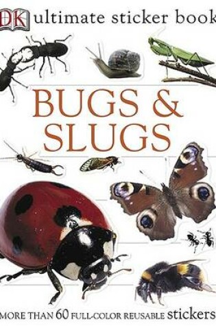 Cover of Bugs & Slugs
