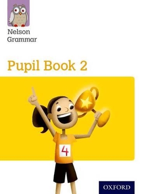 Cover of Nelson Grammar Pupil Book 2 Year 2/P3