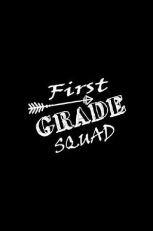 Cover of First Grade Squad
