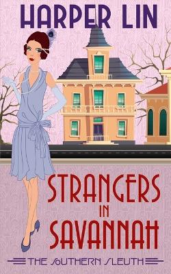 Book cover for Strangers in Savannah