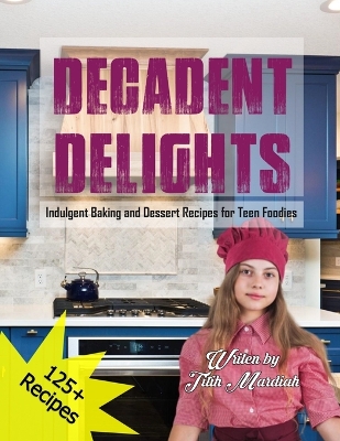 Book cover for Decadent Delights