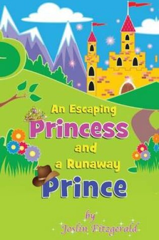 Cover of An Escaping Princess and a Runaway Prince