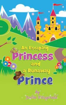 Book cover for An Escaping Princess and a Runaway Prince