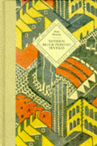 Cover of Modern Block Printed Textiles