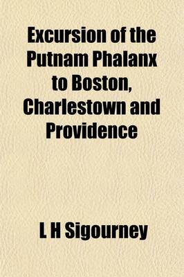 Book cover for Excursion of the Putnam Phalanx to Boston, Charlestown and Providence; October 4th, 5th, 6th and 7th, in the Year of Our Lord 1859