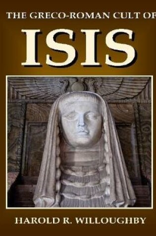 Cover of The Greco Roman Cult of Isis