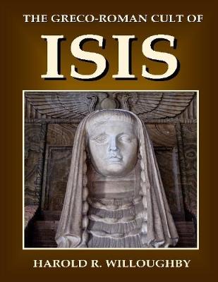 Book cover for The Greco Roman Cult of Isis