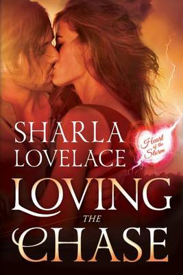 Book cover for Loving the Chase