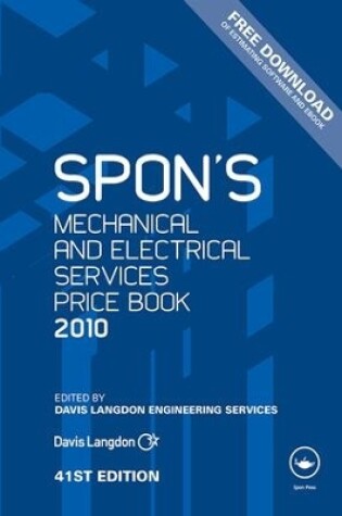 Cover of Spon's Mechanical and Electrical Services Price Book 2010