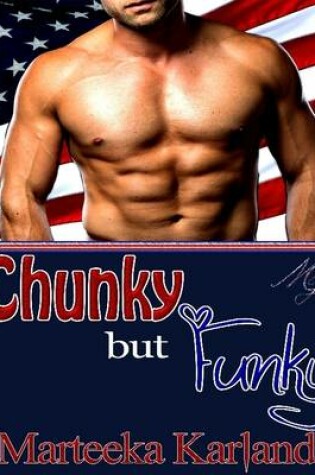 Cover of Chunky But Funky