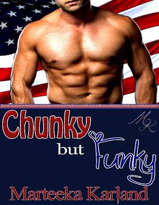 Book cover for Chunky But Funky