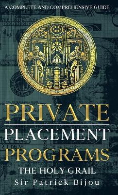 Cover of Private Placement Programs