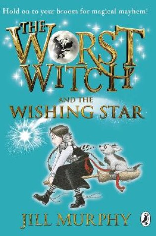 Cover of The Worst Witch and The Wishing Star