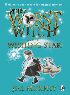 Book cover for The Worst Witch and The Wishing Star