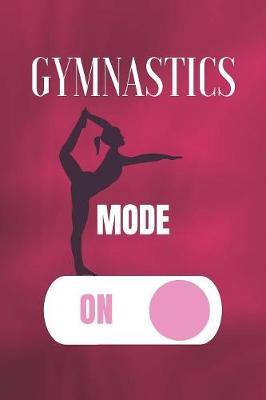 Book cover for Gymnastics Mode On