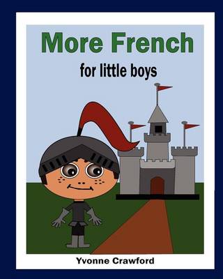 Book cover for More French for Little Boys