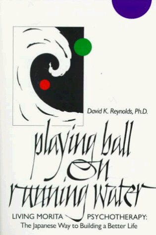 Cover of Playing Ball on Running Water