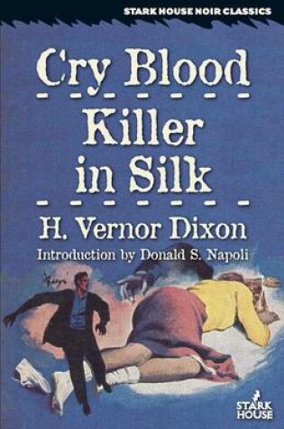 Cover of Cry Blood / Killer in Silk