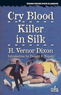 Book cover for Cry Blood / Killer in Silk