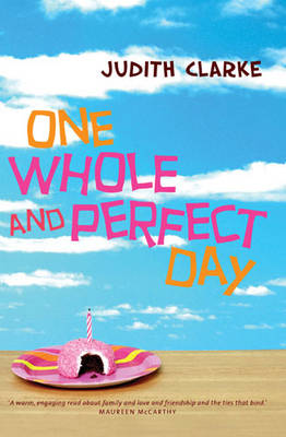 Book cover for One Whole and Perfect Day