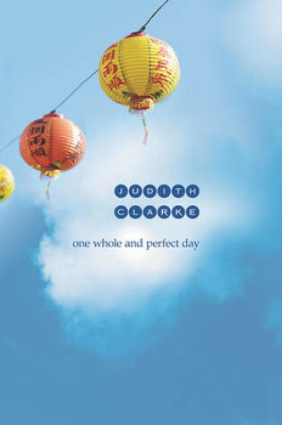 Cover of One Whole and Perfect Day