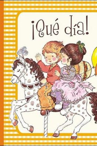 Cover of Que Dia!