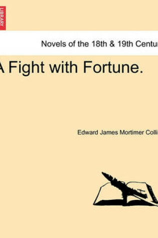 Cover of A Fight with Fortune.